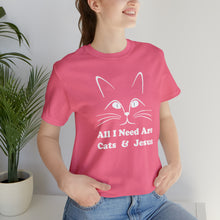 Load image into Gallery viewer, Beast Cats Short Sleeve T-Shirt: All I Need Are Cats &amp; Jesus