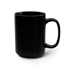 Load image into Gallery viewer, Black Coffee Mug 15oz: All I Need Are Cats And Books