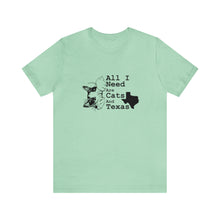 Load image into Gallery viewer, T-Shirt: All I Need Are Cats And Texas