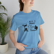 Load image into Gallery viewer, T-Shirt: All I Need Are Cats And Texas