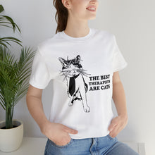 Load image into Gallery viewer, T-Shirt: The Best Therapists Are Cats