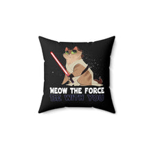 Load image into Gallery viewer, Faux Suede Square Pillow Cat Star Wars. Meow The Force Be With You. May The Force Be With You.