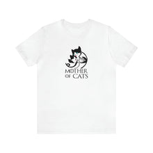 Load image into Gallery viewer, T-Shirt: Mother Of Cats